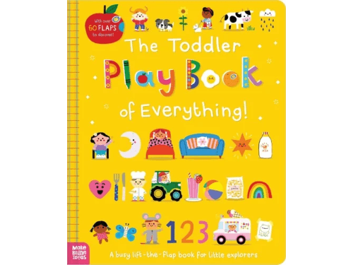 The Toddler Play Book of Everything! By Danielle Mudd, Sarah Creese