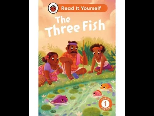 Read It Yourself Level 1 Early Reader- The Three Fish