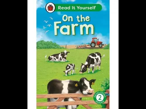 Read It Yourself Level 2 Developing Reader- On The Farm