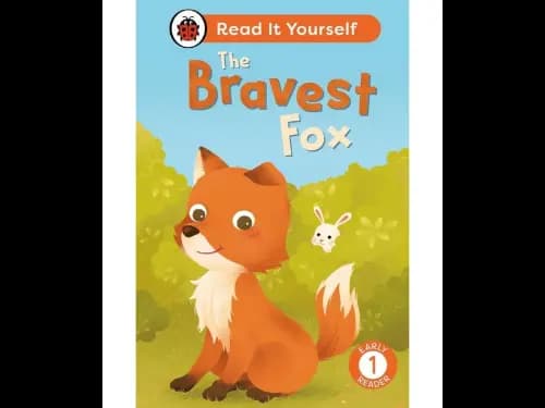 Read It Yourself Level 1 Early Reader-The Bravest Fox