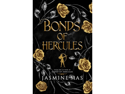Bonds of Hercules By Jasmine Mas