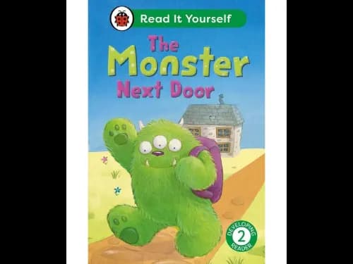 Read It Yourself Level 2 Developing Reader- The Monster Next Door