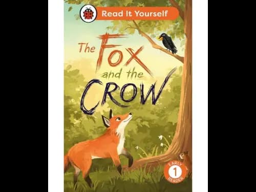 Read It Yourself Level 1 Early Reader- The Fox And The Crow