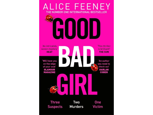Good Bad Girl By Alice Feeney