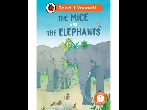 Read It Yourself Level 1 Early Reader- The Mice And The Elephants