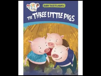 Three Little Pigs – Fairy Tales