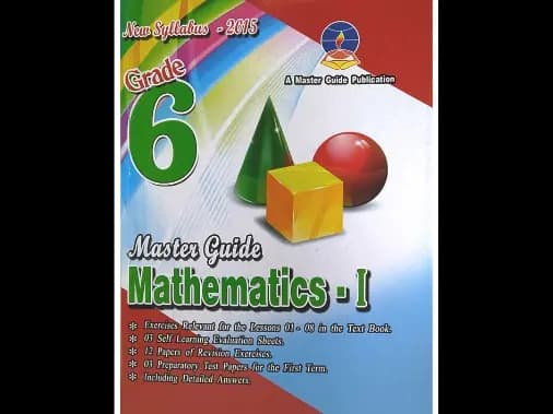 Grade 6 Mathematics – I (Master Guide)