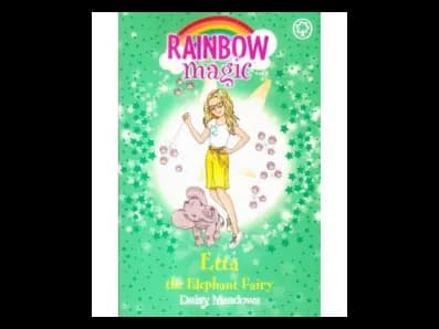 Rainbow Magic (Etta The Elephant Fairy)