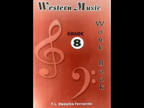 Western Music Work Book – Grade 8