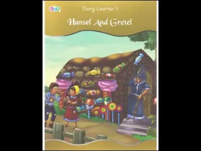 Hansel and Gretel