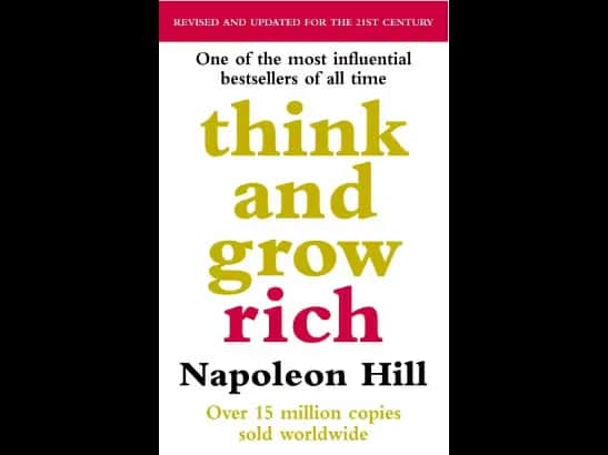 Think and Grow Rich By Napoleon Hill