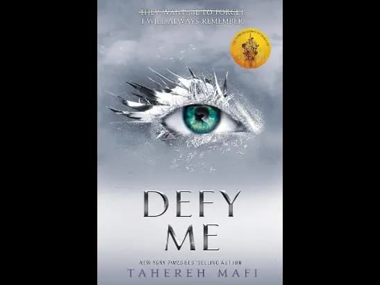 Defy Me By Tahereh Mafi