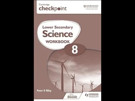 CAMBRIDGE CHECKPOINT LOWER SECONDARY SCIENCE WOOKBOOK - 8