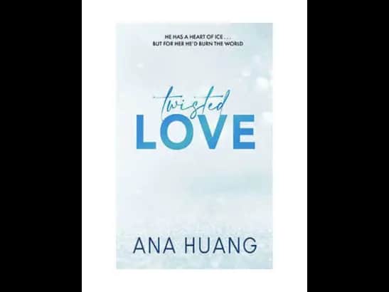 Twisted Love (Twisted – 1)