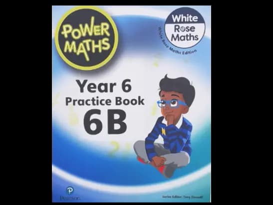 POWER MATHS YEAR 6 PRACTICE BOOK 6B - WHITE ROSE M