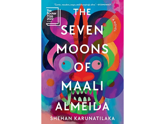 The Seven Moons of Maali Almeida By Shehan Karunatilaka