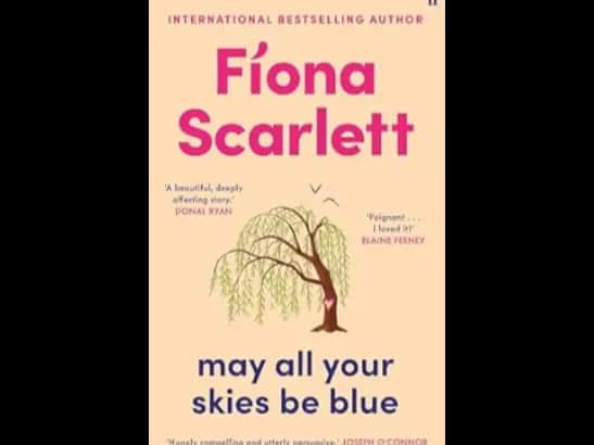 MAY ALL YOUR SKIES BE BLUE - Fiona Scarlett