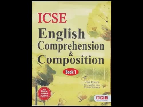 ICSE ENGLISH COMPREHENSION AND COMPOSITION - BK 1