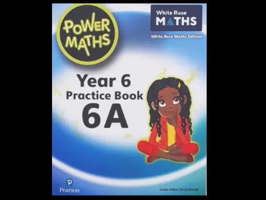POWER MATHS YEAR 6 PRACTICE BOOK 6A - WHITE ROSE M