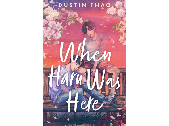 When Haru Was Here By Dustin Thao