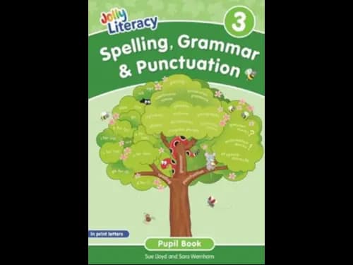 SPELLING GRAMMAR AND PUNCTUATION 3 - PUPIL BOOK