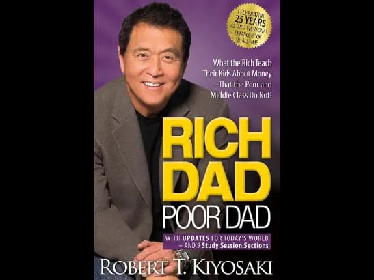 RICH DAD POOR DAD - Robert T Kiyosaki