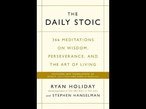 The Daily Stoic by Ryan Holiday,Stephen Hanselman