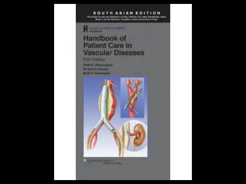 Handbook of Patient Care in Vascular Diseases 5th Edition by Todd E.Rasmussen,W. Darrin Clouse,Britt H. Tonnessen