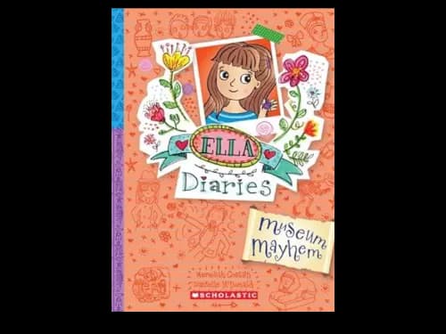 ELLA DIARIES - MUSEUM MAYHEM