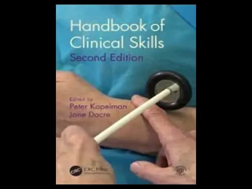Handbook of Clinical Skills 2nd Edition by Peter Kopelman,Jane Dacre