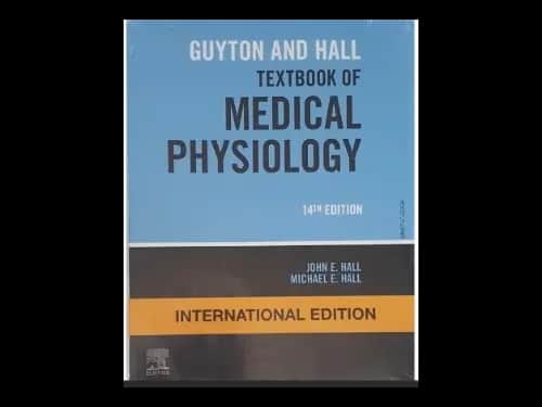 Guyton and Hall Textbook of Medical Physiology 14th Edition