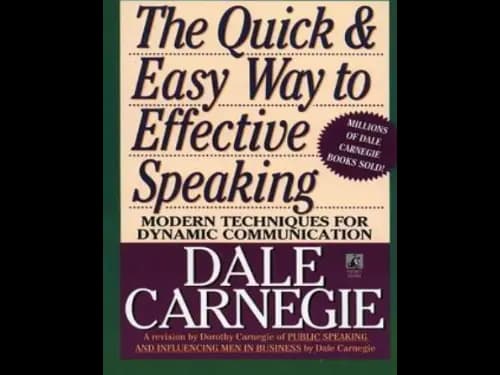The Quick and Easy Way to Effective Speaking by Dale Carnegie