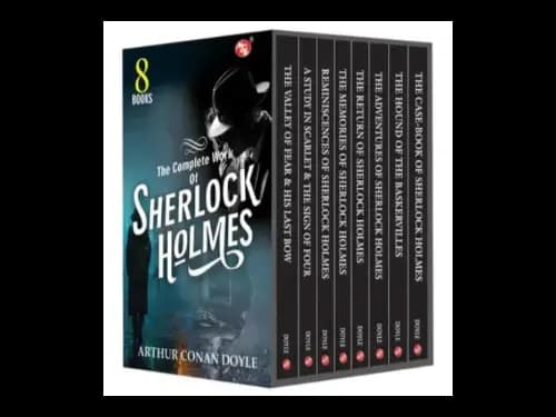 The Complete Book of Sherlock Holmes by Sir Arthur Conan Doyle