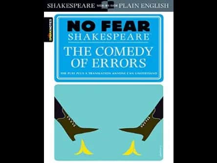 No Fear Shakespeare : The Comedy of Errors by William Shakespeare