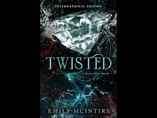 TWISTED BY EMILY MCINTIRE