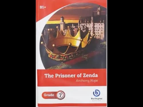 THE PRISONER OF ZENDA - GRADE 7