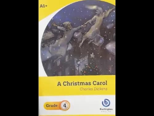 A CHRISTMAS CAROL - GRADE 4