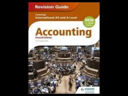 Cambridge International AS A level Accounting Revision Guide : 2nd Edition by Ian Harrison