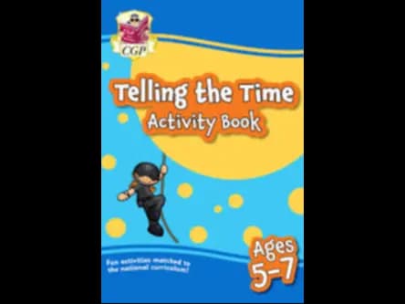 TELLING THE TIME ACTIVITY BOOK - AGES 5 7