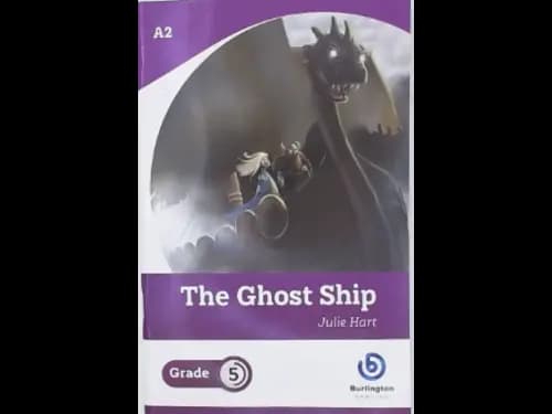 THE GHOST SHIP - GRADE 5