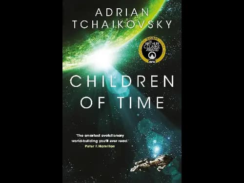 Children of Time By Adrian Tchaikovsky