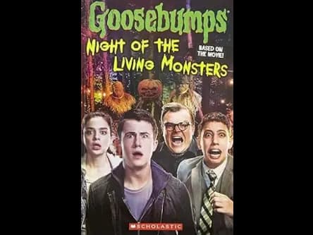GOOSEBUMPS NIGH OF THE LIVING MONSTERS