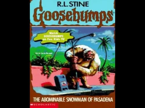 Goosebumps : 38 The Abominable Snowman of Pasadena by R.L. Stine