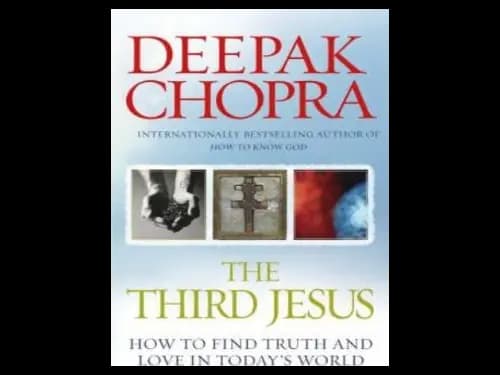 The Third Jesus by Deepak Chopra