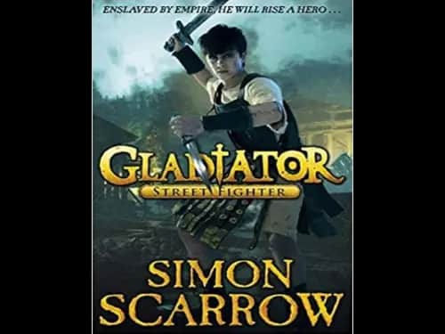Gladiator : Street Fighter by Simon Scarrow