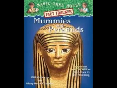 Magic Tree House Fact Tracker 3 : Mummies and Pyramids by Mary Pope Osborne