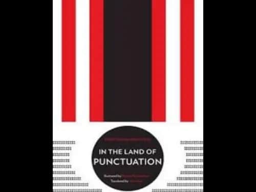 In The Land of Punctuation by Christian Morgenstern,Sirish Rao,Rathna Ramanathan