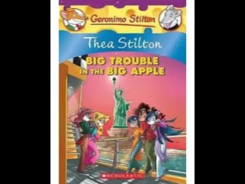 Thea Stilton : Big Trouble In the Big Apple by Thea Stilton