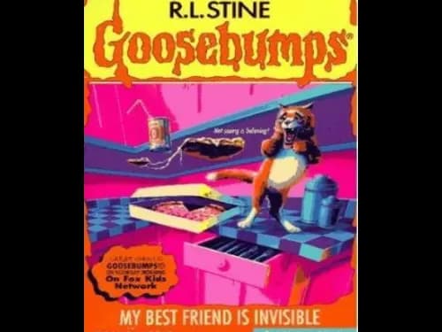 Goosebumps : My Best Friend is Invisible by R.L. Stine