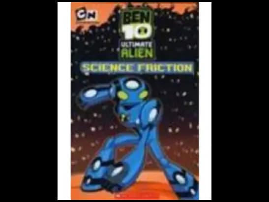 Ben 10 Altimate Alien : Science Friction by Tracey West